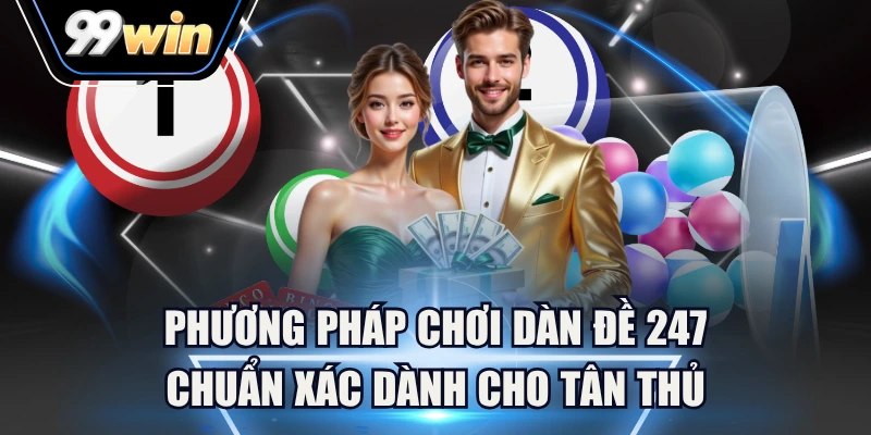 dàn đề 247